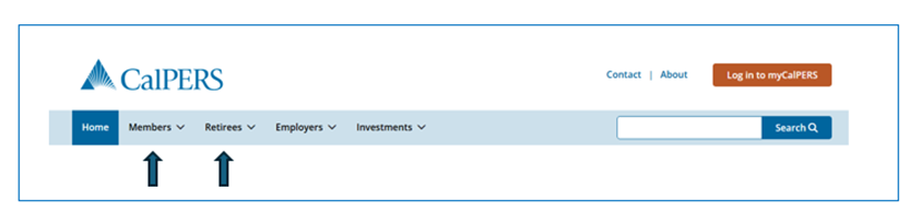 Screenshot of the CalPERS website, two arrows pointing at the Members and Retirees tabs.